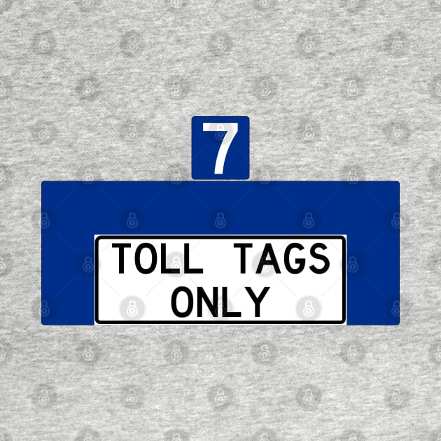 Toll Tags Only by zrau